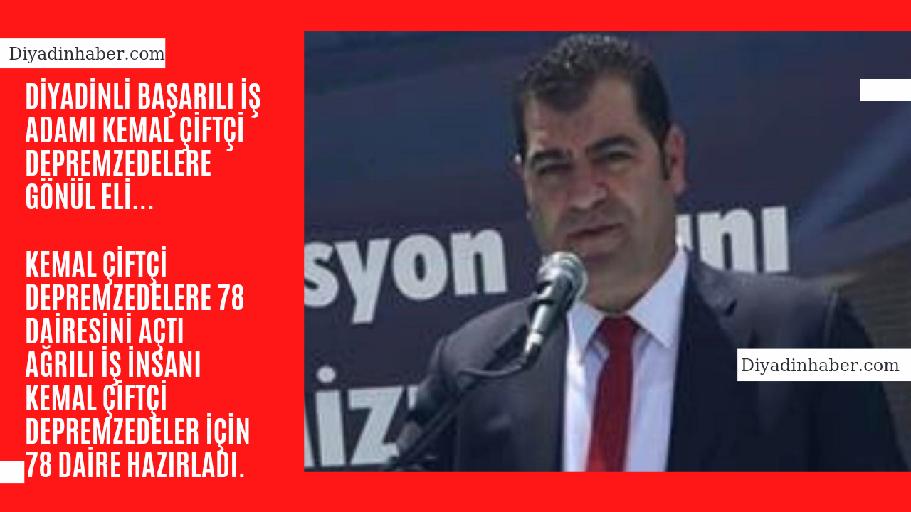 Kemal Çiftçi depremzedelere 78 dairesini açtı. 