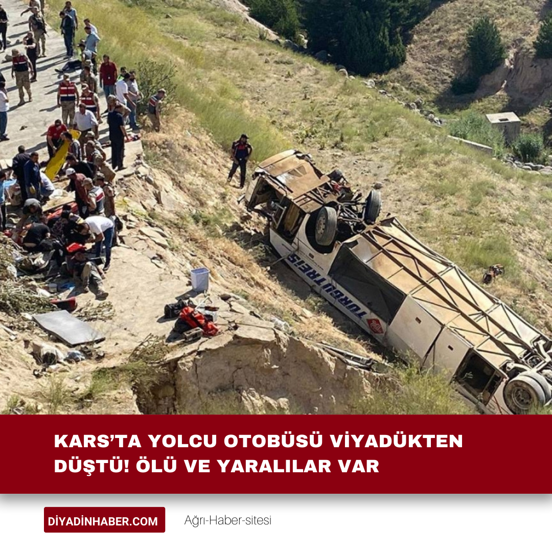 Kars’ta yolcu otobüsü viyadükten düştü! Ölü ve yaralılar var.