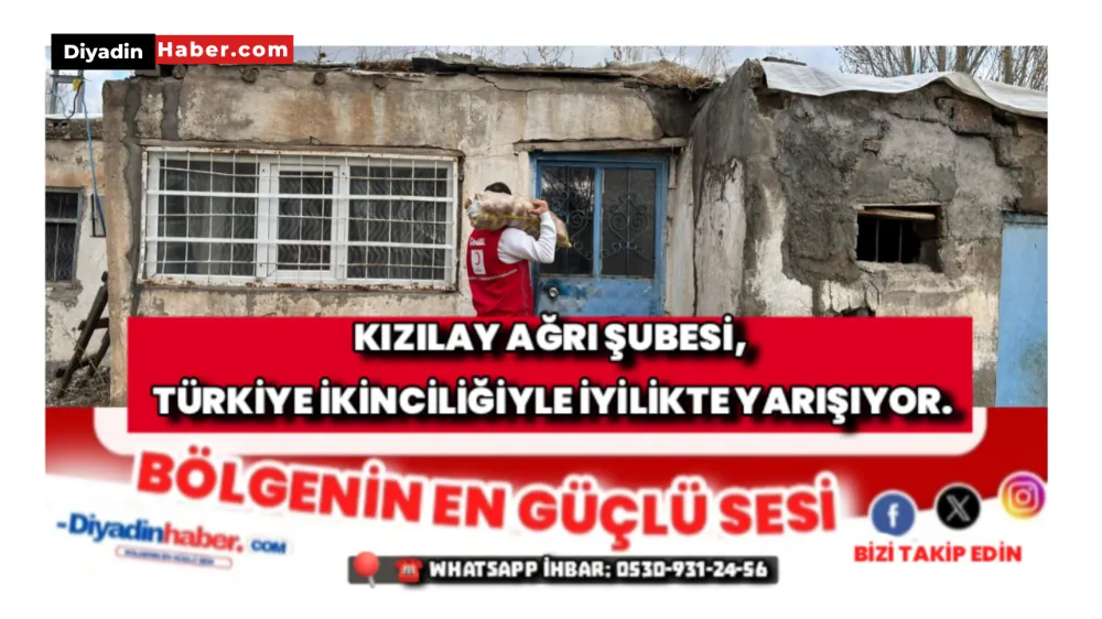 KIZILAY AĞRI ŞUBESİ, TÜRKİYE İKİNCİLİĞİYLE İYİLİKTE YARIŞIYOR.