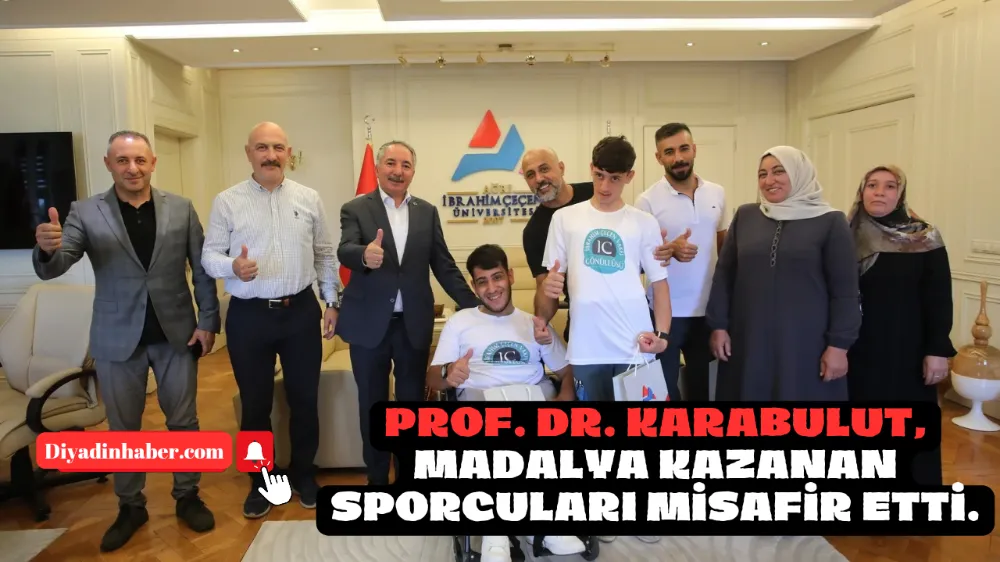 PROF. DR. KARABULUT, MADALYA KAZANAN SPORCULARI MİSAFİR ETTİ.