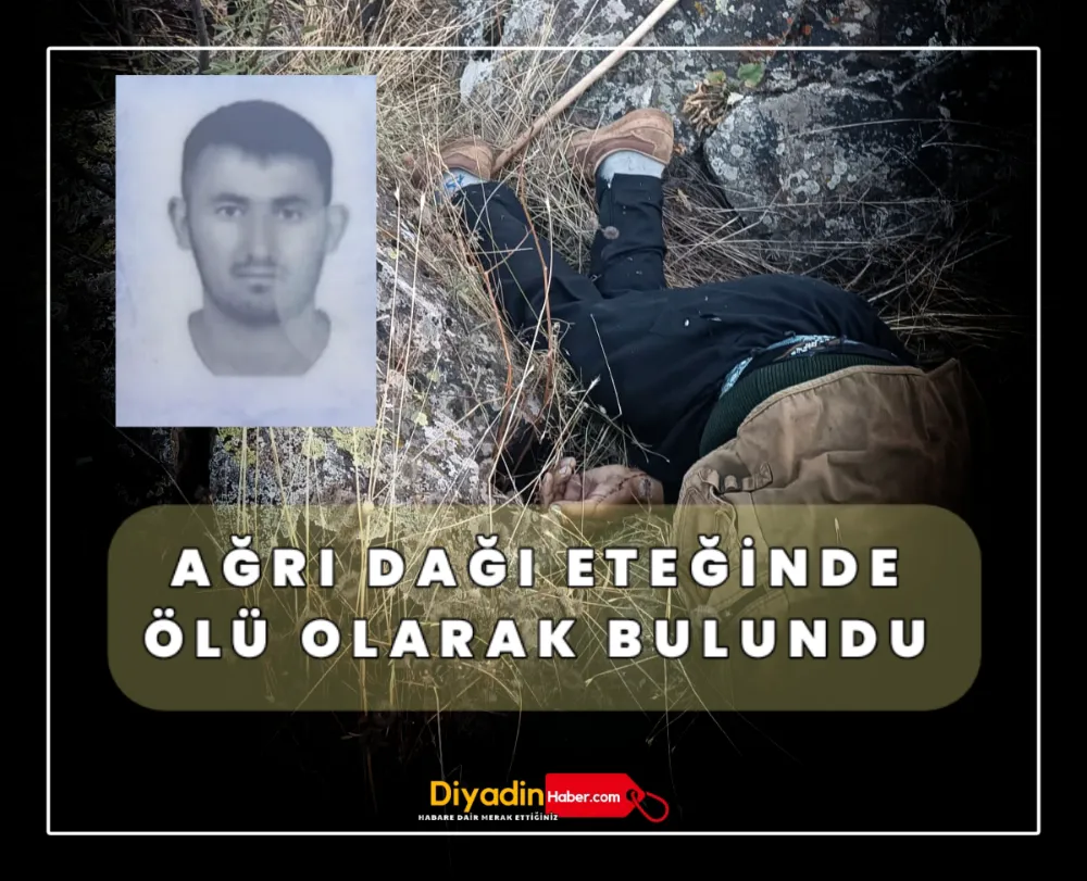 Ağrı’da şüpheli ölüm: silahla vurulmuş halde bulundu