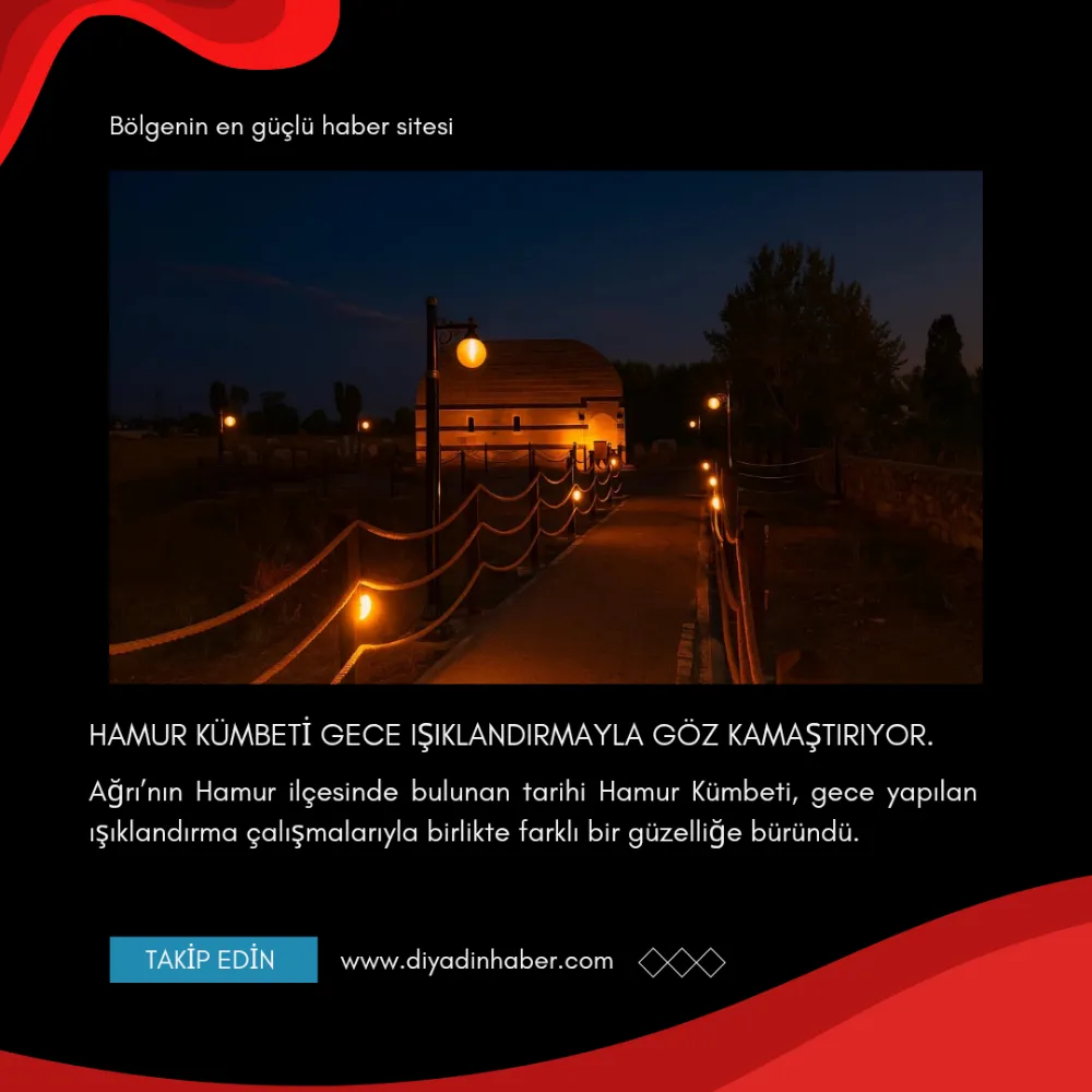 Hamur Kümbeti gece ışıklandırmasıyla göz kamaştırıyor.