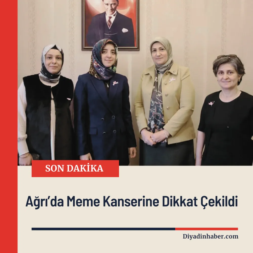 Ağrı’da Meme Kanserine Dikkat Çekildi.