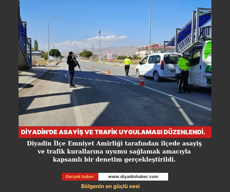 Diyadin’de Asayiş ve Trafik Uygulaması Düzenlendi.