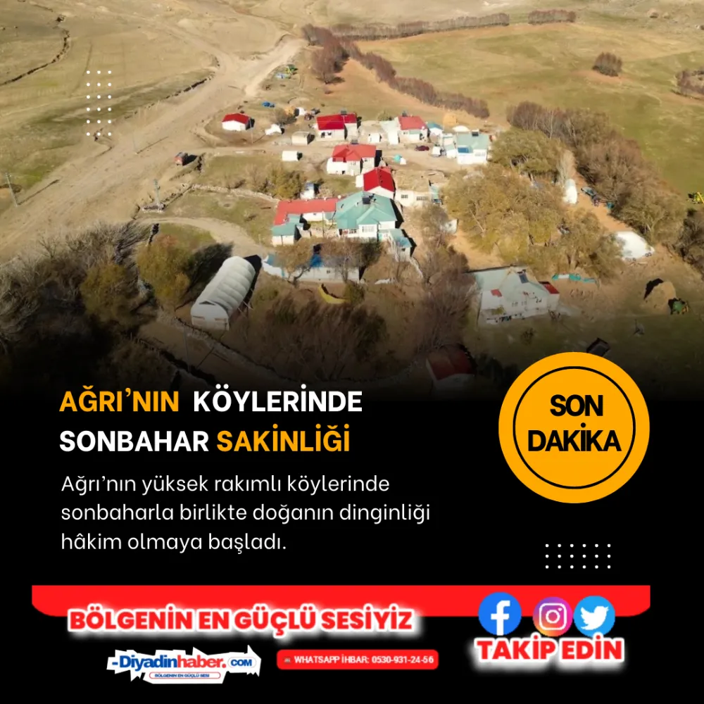 Ağrı’nın Köylerinde Sonbahar Sakinliği