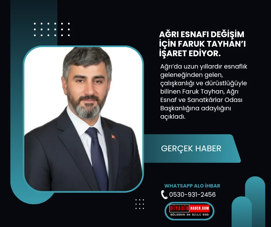 Ağrı Esnafı Değişim İçin Faruk Tayhan’ı İşaret Ediyor.