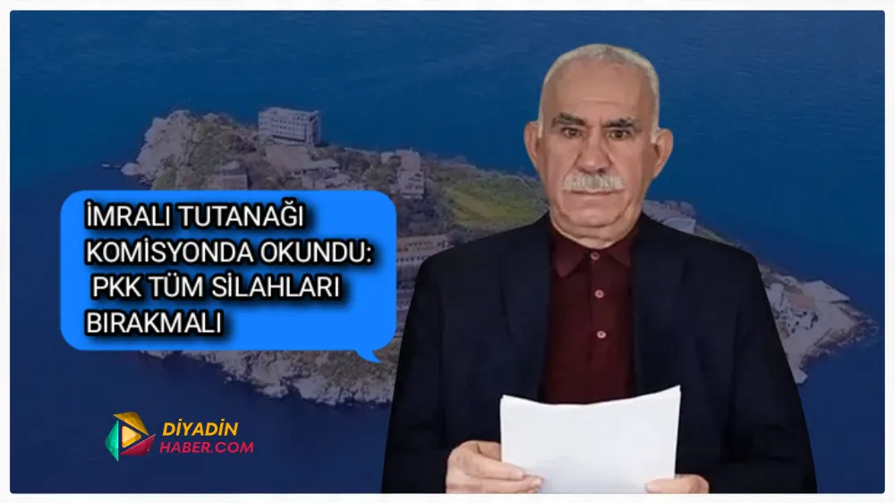 İmralı tutanağı komisyonda okundu: PKK tüm silahları bırakmalı