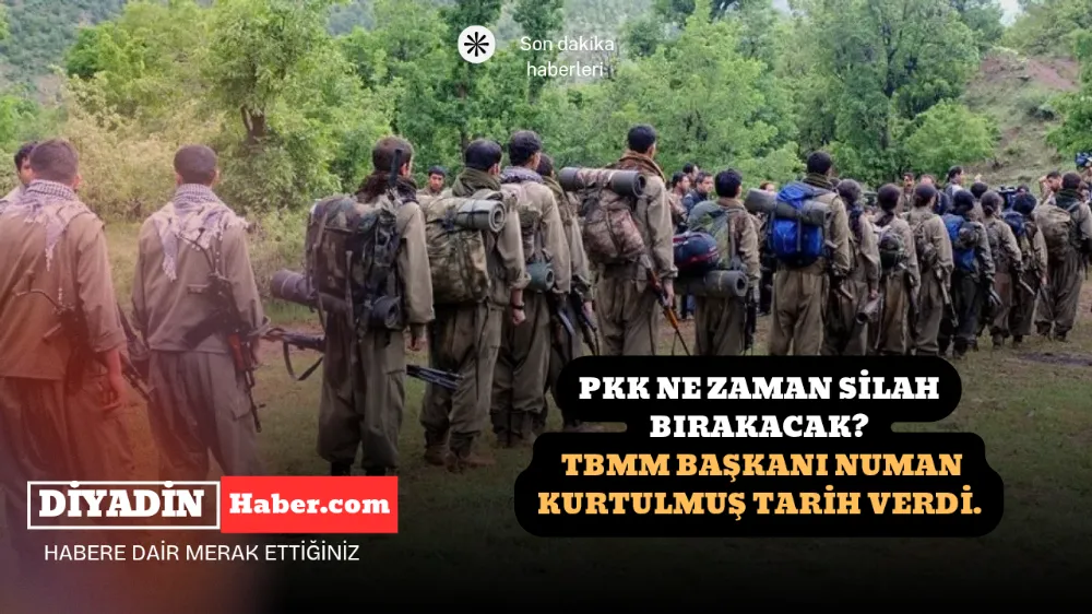 PKK ne zaman silah bırakacak? TBMM Başkanı Numan Kurtulmuş tarih verdi!