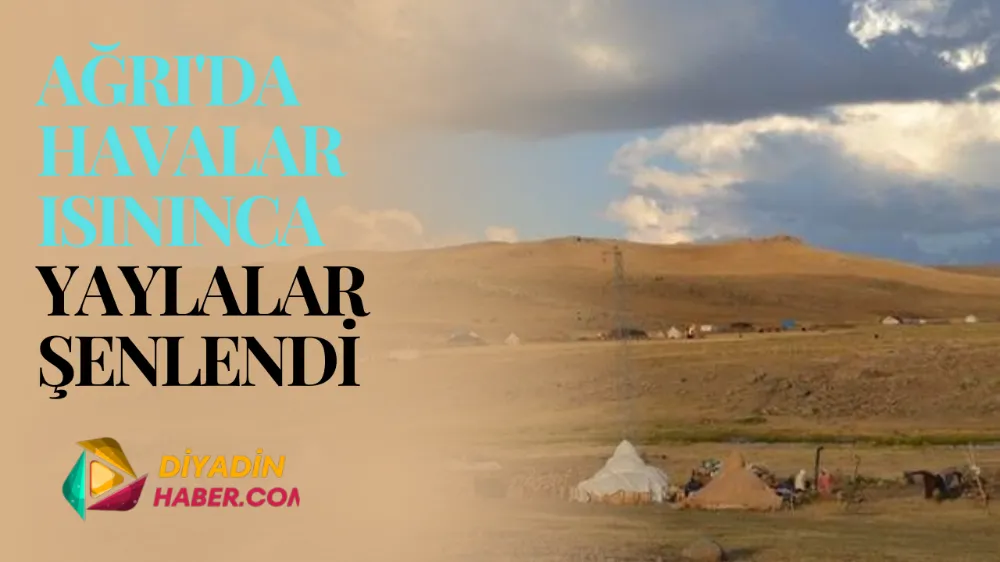 HAVALAR ISININCA YAYLALAR ŞENLENDİ.