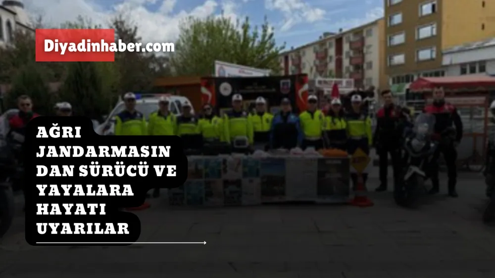 Ağrı Jandarmasından Sürücü ve Yayalara Hayati Uyarılar
