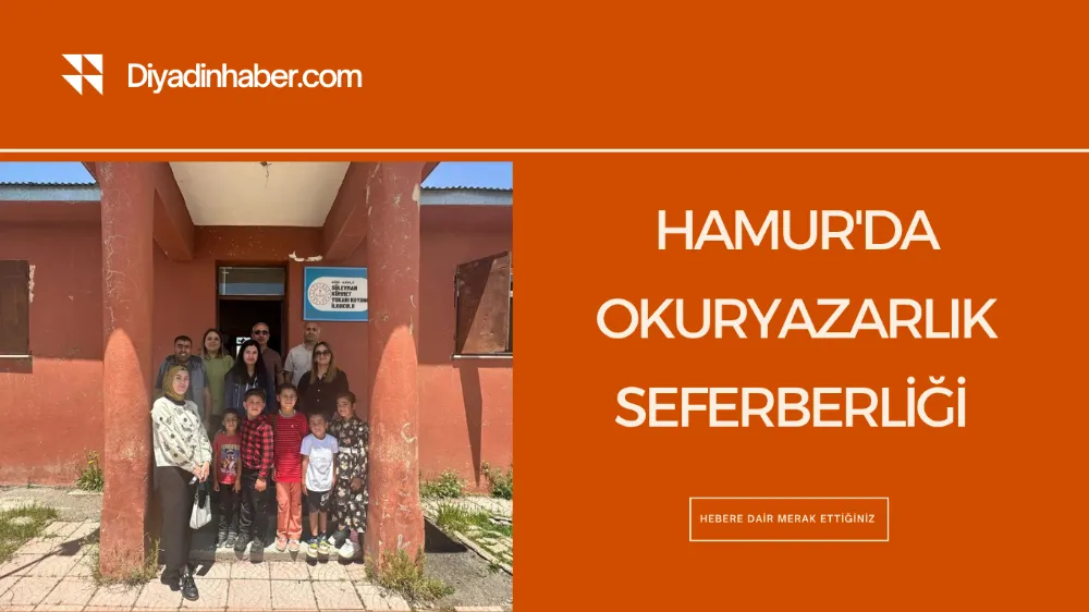 Hamur’da Okuryazarlık Seferberliği