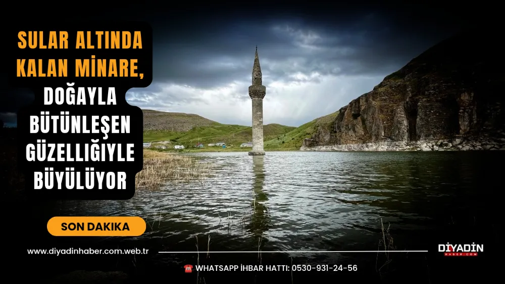 Sular Altında Kalan Minare, Doğayla Bütünleşen Güzelliğiyle Büyülüyor.