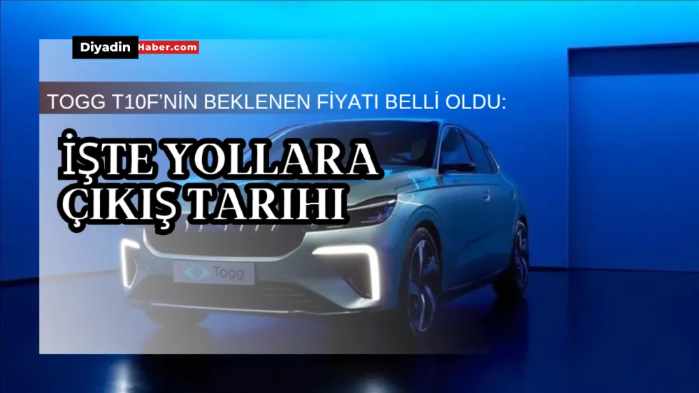 TOGG T10F’nin beklenen fiyatı belli oldu: İşte yollara çıkış tarihi