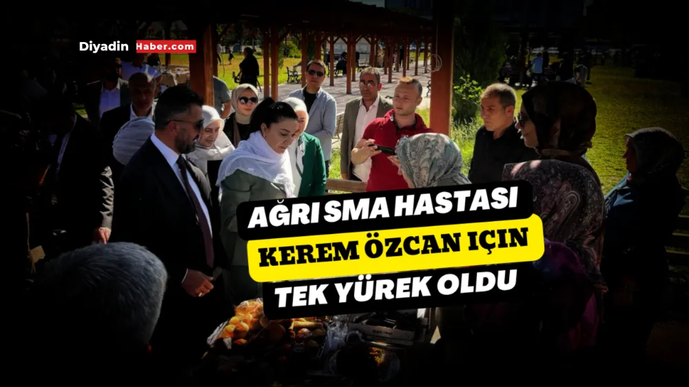 Ağrı SMA Hastası Kerem Özcan İçin Tek Yürek Oldu.