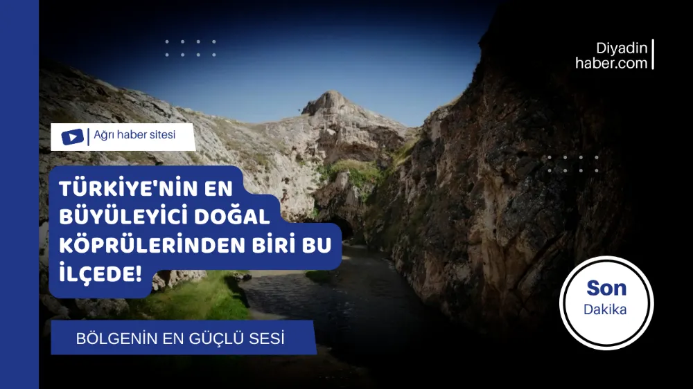 Türkiye’nin En Büyüleyici Doğal Köprülerinden Biri Bu İlçede!
