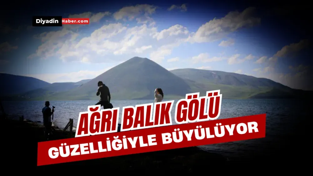 Ağrı Balık Gölü Güzelliğiyle Büyülüyor.