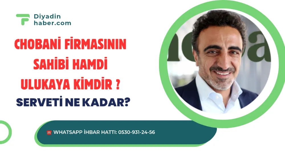 Chobani firmasının sahibi Hamdi Ulukaya kimdir? Serveti ne kadar?