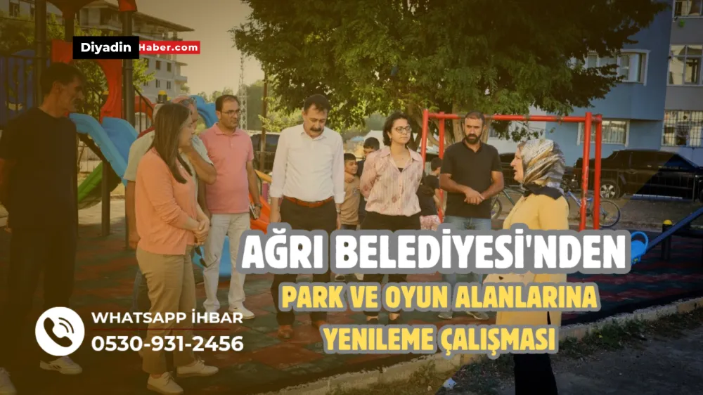 Ağrı Belediyesi’nden Park ve Oyun Alanlarına Yenileme Çalışması