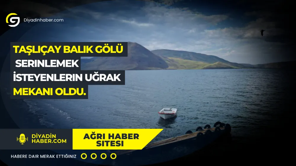 Taşlıçay Balık Gölü Serinlemek İsteyenlerin Uğrak Mekanı Oldu.