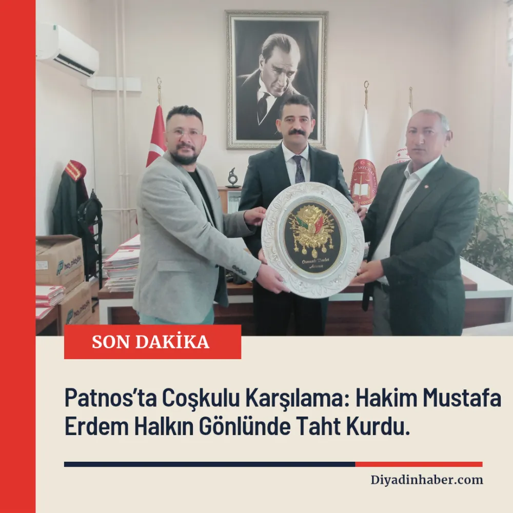 Patnos’ta Coşkulu Karşılama: Hakim Mustafa Erdem Halkın Gönlünde Taht Kurdu.